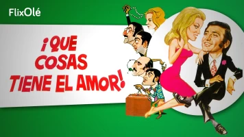 ¡Qué cosas tiene el amor!