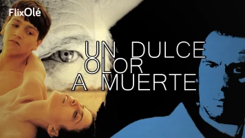 Un dulce olor a muerte