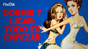 Dormir y ligar: todo es empezar