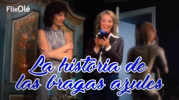 La historia de las bragas azules