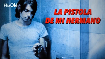 La pistola de mi hermano