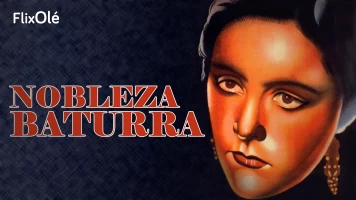 Nobleza baturra (1935)