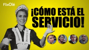 ¡Cómo está el servicio!