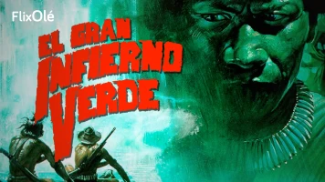 El gran infierno verde