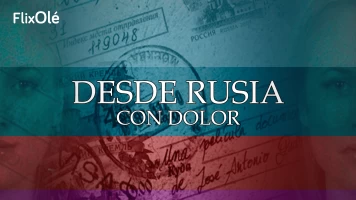 Desde Rusia con dolor