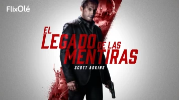 El legado de las mentiras