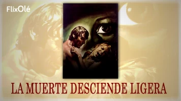 La muerte desciende ligera