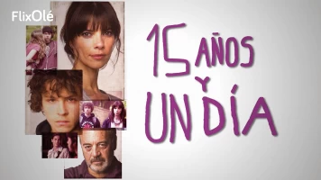 15 años y un día
