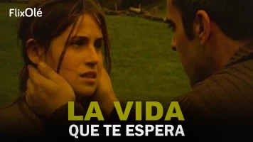 La vida que te espera