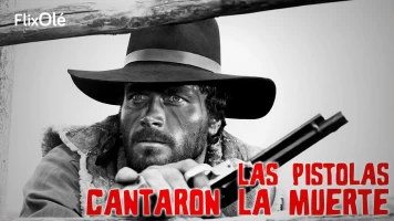 Las pistolas cantaron su muerte (y fue tiempo de matanza)