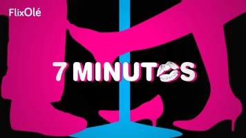 7 minutos