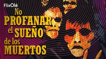 No profanar el sueño de los muertos
