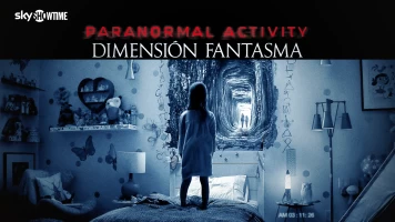 Paranormal Activity: Dimensión fantasma