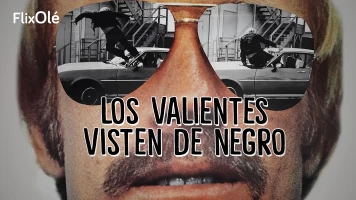 Los valientes visten de negro