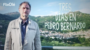 Tres días en Pedro Bernardo