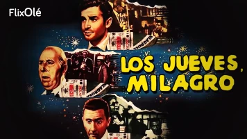 Los jueves, milagro