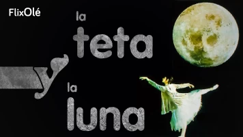 La teta y la luna