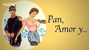 Pan, amor y...