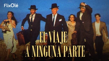 El viaje a ninguna parte