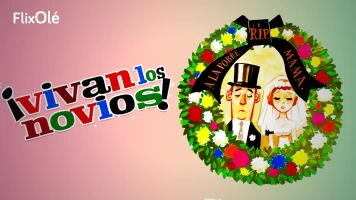 Vivan los novios