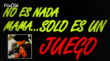 No es nada mamá... solo un juego