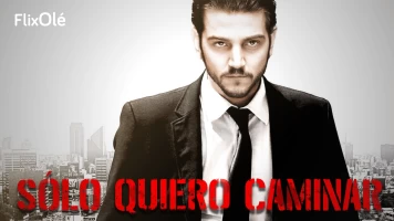 Sólo quiero caminar