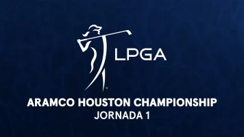 Aramco Houston Championship. Aramco Houston Championship. Jornada 1