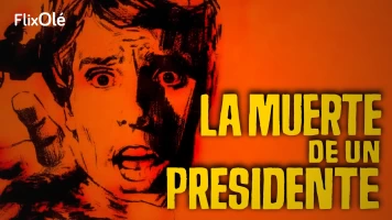 La muerte de un presidente
