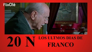20N: Los últimos días de Franco