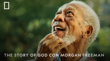 The Story of God with Morgan Freeman