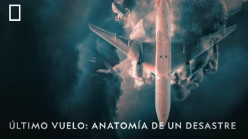 Último vuelo: anatomía de un desastre