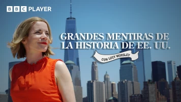 Grandes mentiras de la historia de EE. UU.