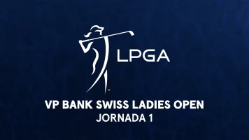 VP Bank Swiss Ladies Open. VP Bank Swiss Ladies Open (VO) Jornada 1