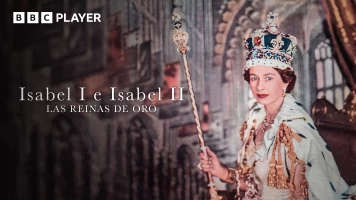 Isabel I e Isabel II: Las reinas de oro