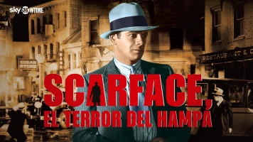 Scarface, el terror del hampa