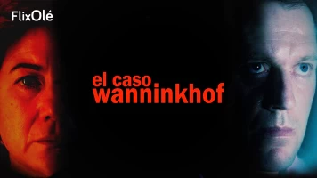 El caso Wanninkhof