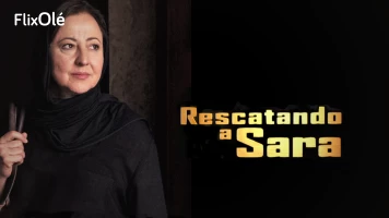 Rescatando a Sara