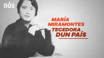 María Miramontes, tecedora de un país