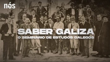 Saber Galiza. O Seminario de Estudos Galegos