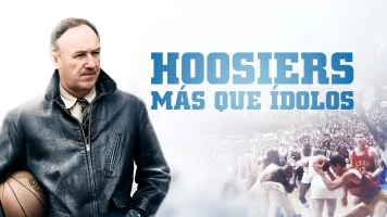 Hoosiers: más que ídolos