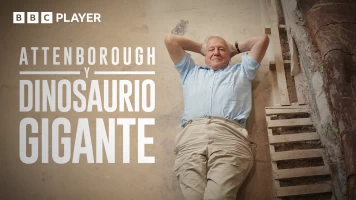 David Attenborough y el dinosaurio gigante