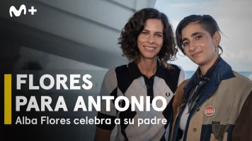 Flores para Antonio. Alba Flores celebra a su padre