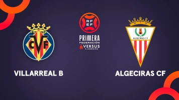 Jornada 32. Jornada 32: Villarreal B - Algeciras