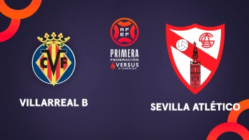 Jornada 37. Jornada 37: Villarreal B - Sevilla Atlético