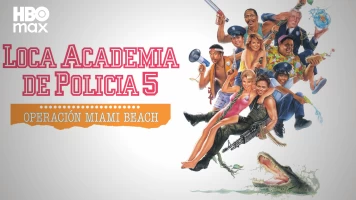 Loca academia de policía 5: Operación Miami Beach