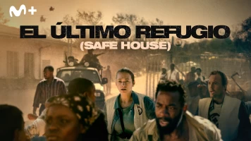 El último refugio (Safe House)