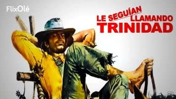 Le seguían llamando Trinidad