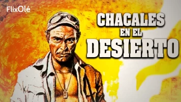 Los chacales del desierto