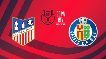 Segunda ronda. Segunda ronda: Navalcarnero - Getafe