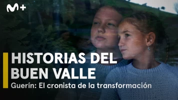 Historias del buen valle. Guerín: El cronista de la transformación